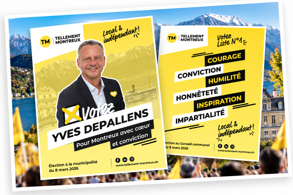 Montage of two posters from the 2026 Tellement Montreux election campaign, presenting Yves Depallens' candidacy for the municipal executive and the movement's six values: courage, conviction, humility, honesty, inspiration and impartiality.